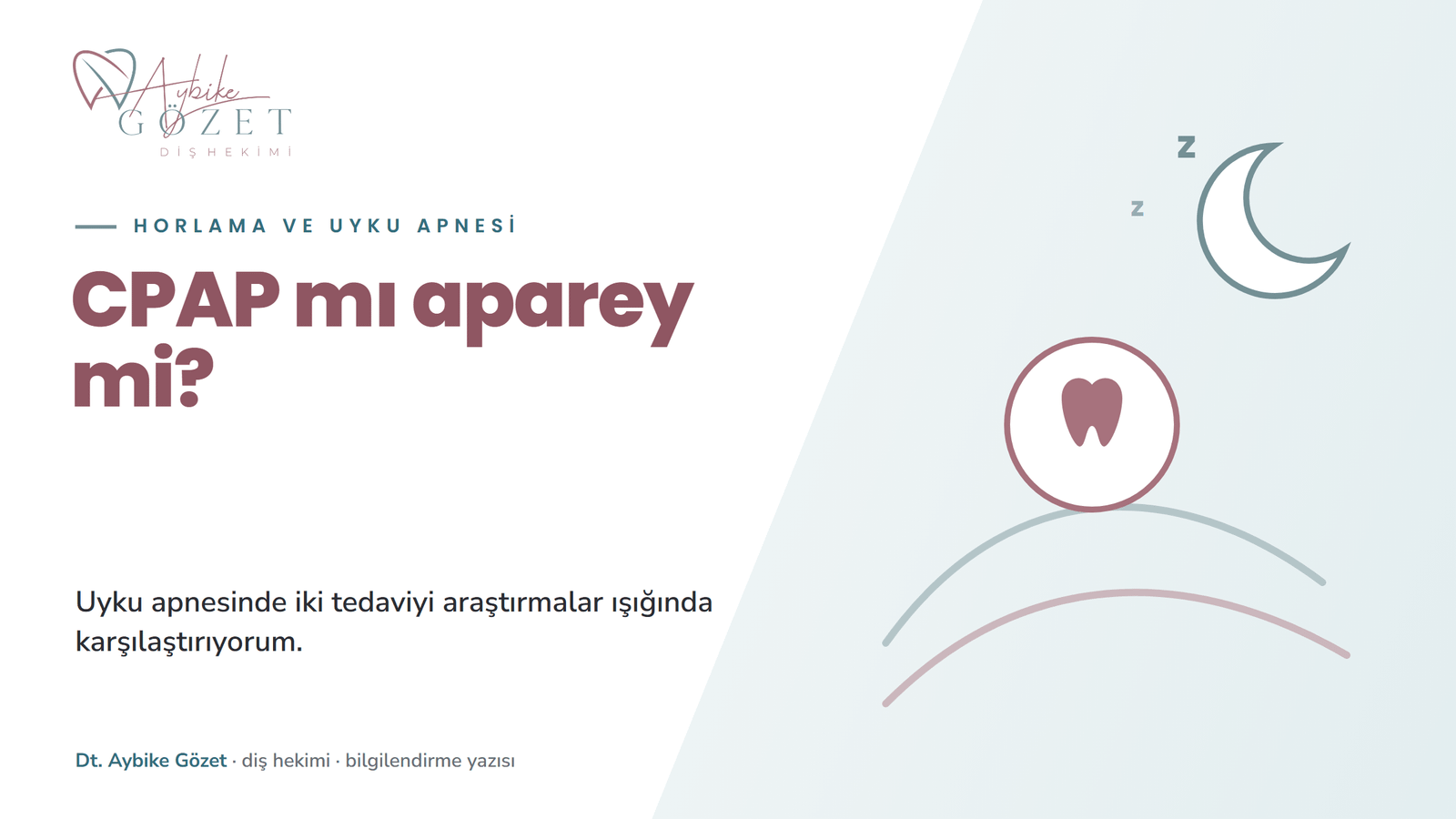 CPAP mı ağız içi aparey mi