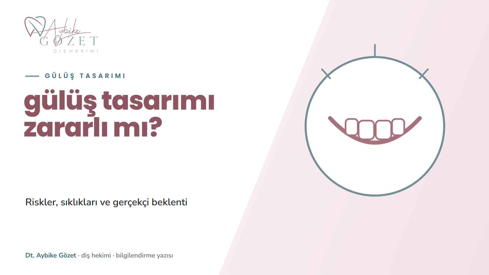 Gülüş tasarımı zararlı mı: riskler ve gerçekçi beklenti