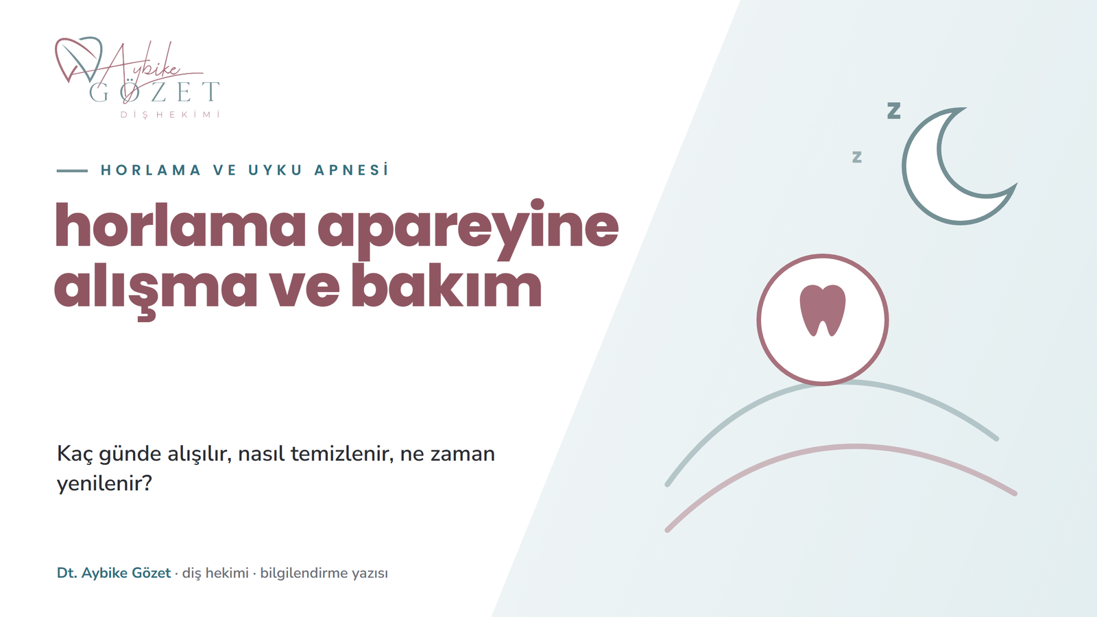 Horlama apareyine alışma, temizlik ve bakım rehberi