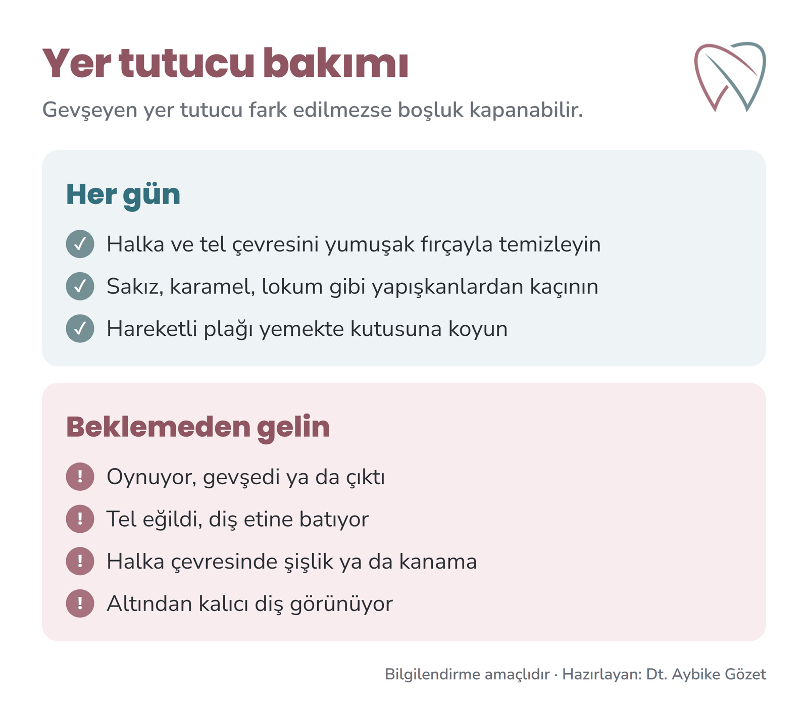 Yer tutucu bakımı: her gün yapılacaklar ve kontrole gelinmesi gereken durumlar